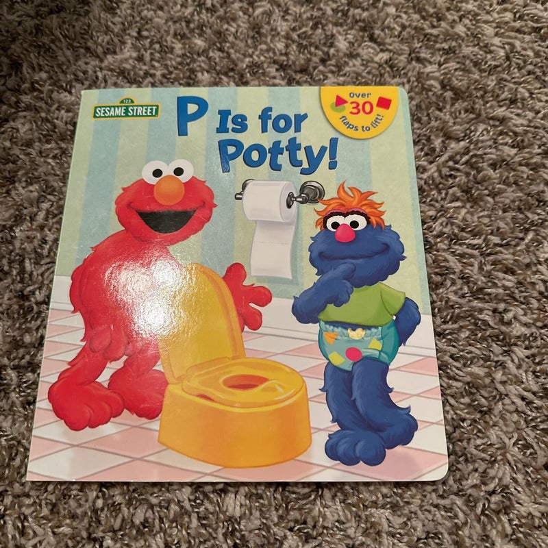 P Is for Potty! (Sesame Street)