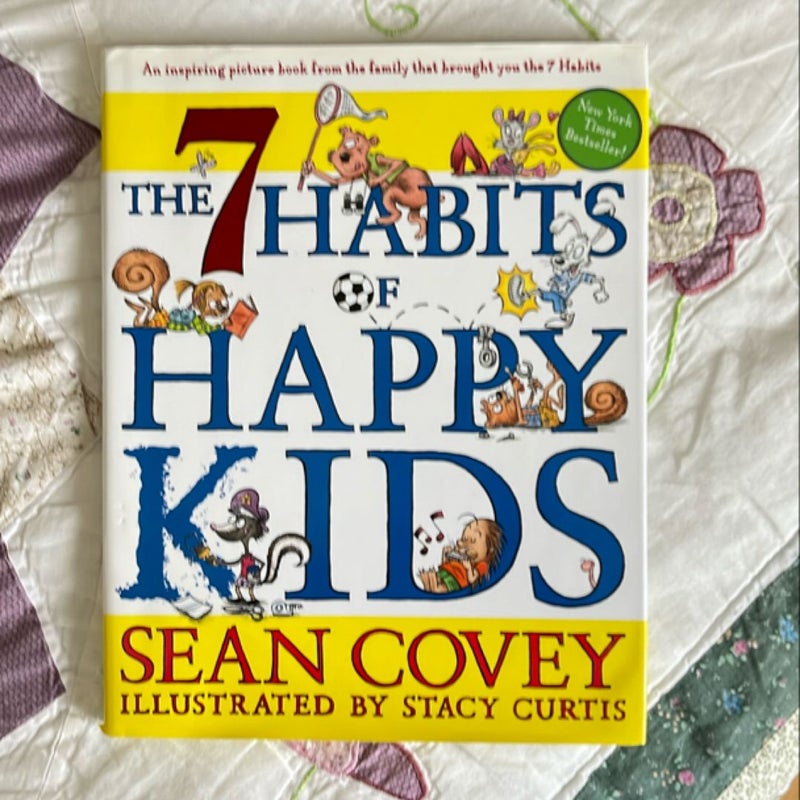 The 7 Habits of Happy Kids