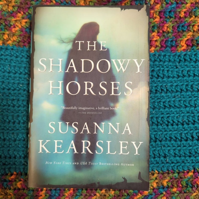 The Shadowy Horses