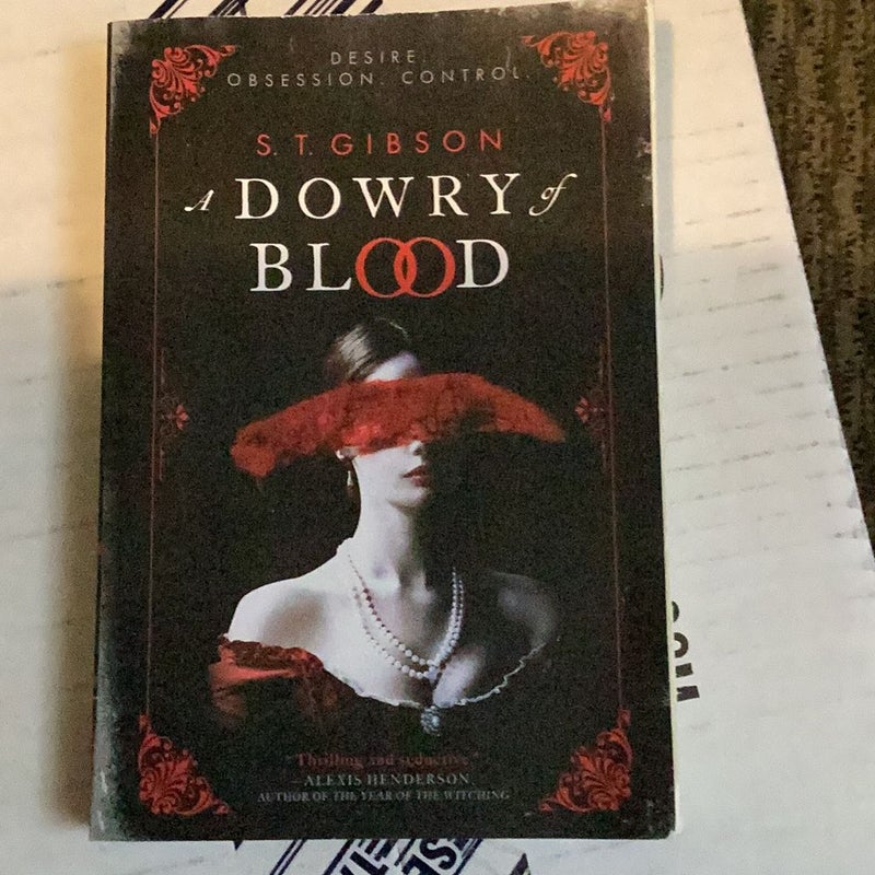 A Dowry of Blood