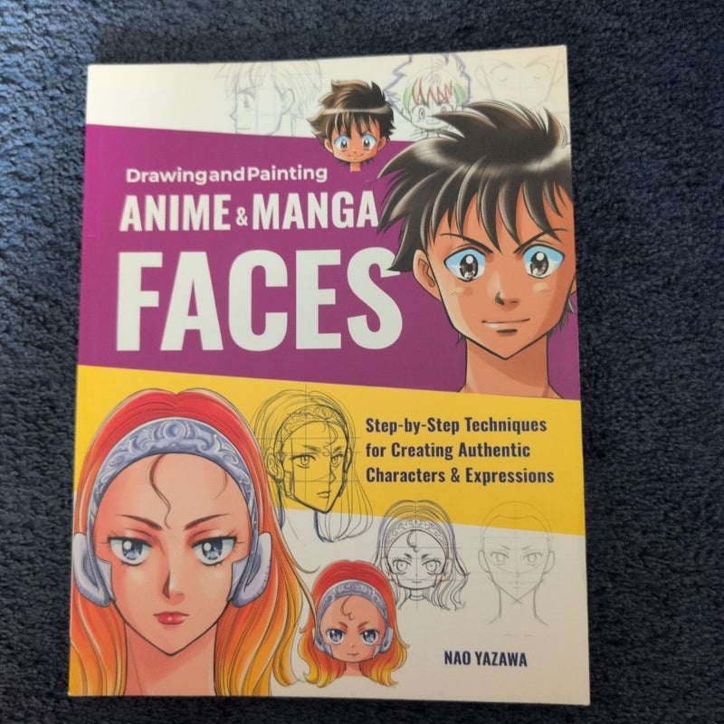 Drawing and Painting Anime and Manga Faces