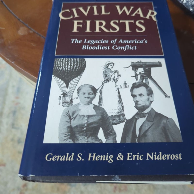 Civil War Firsts