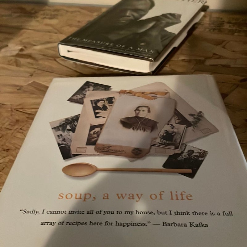 Soup: a Way of Life