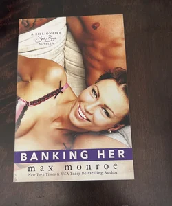 Banking Her