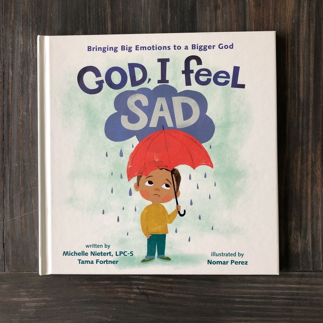 God, I Feel Sad