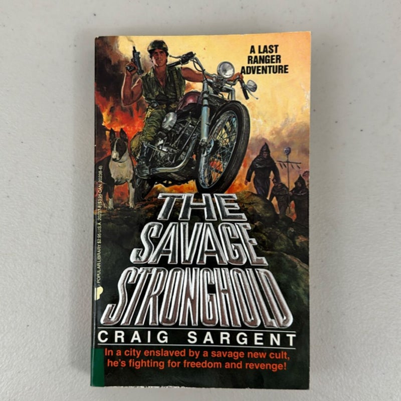 The Savage Stronghold