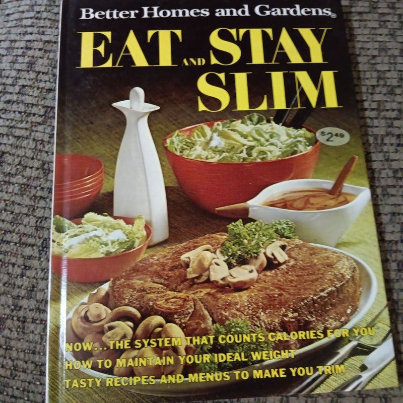 Eat and Stay, Slim