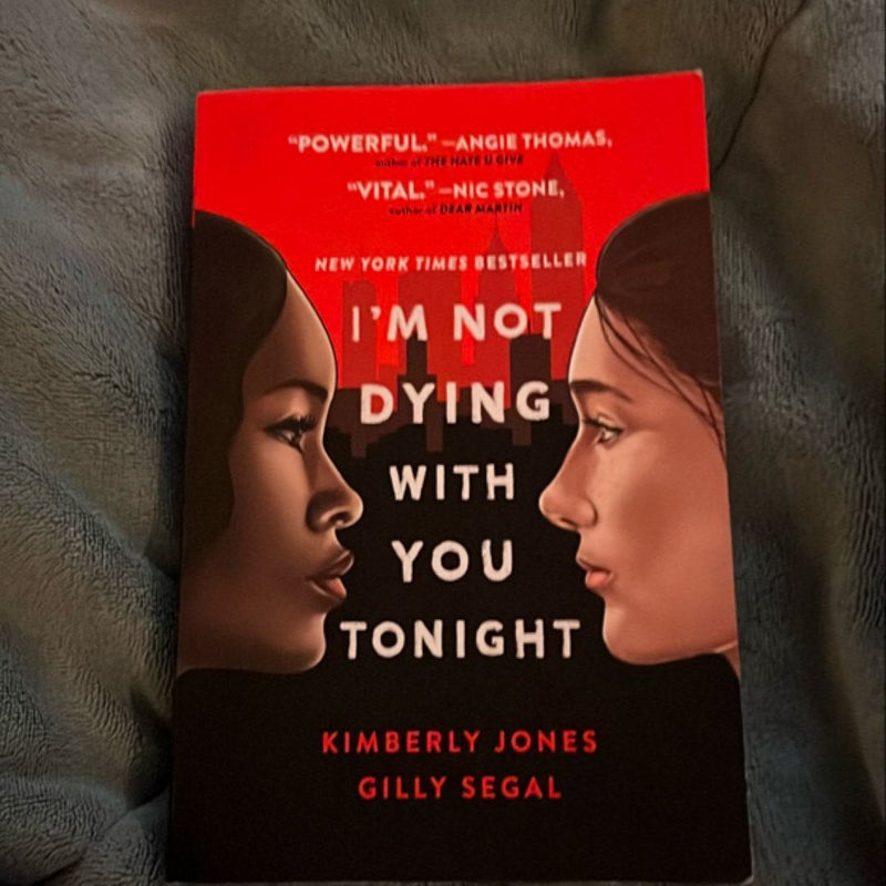 I'm Not Dying with You Tonight