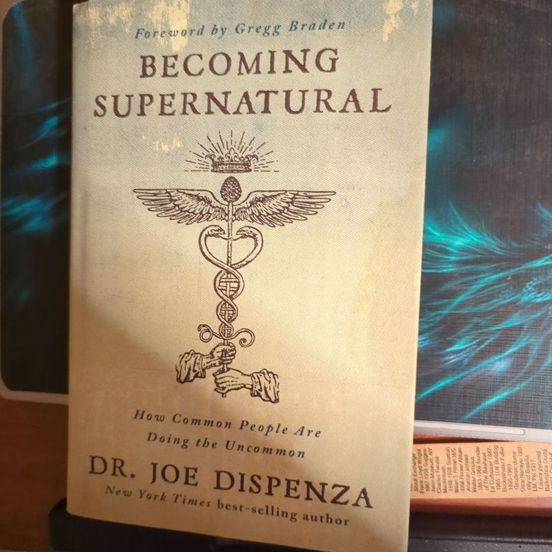 Becoming Supernatural 