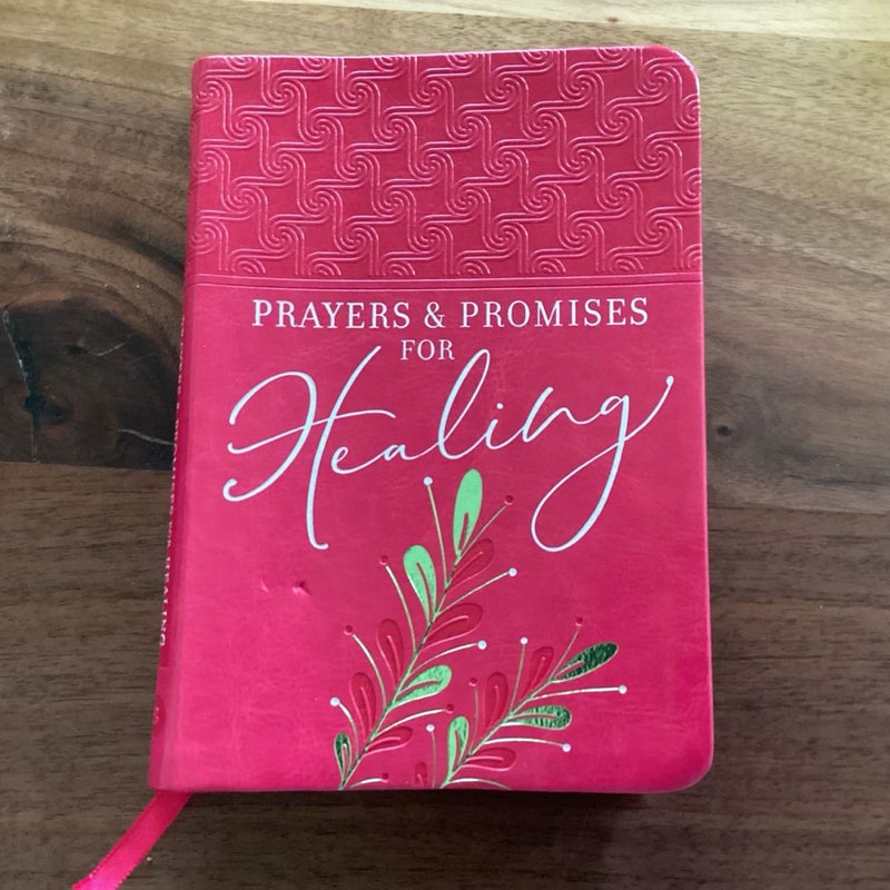 Prayers and Promises for Healing (Gift Edition)