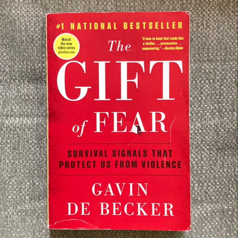 The Gift of Fear