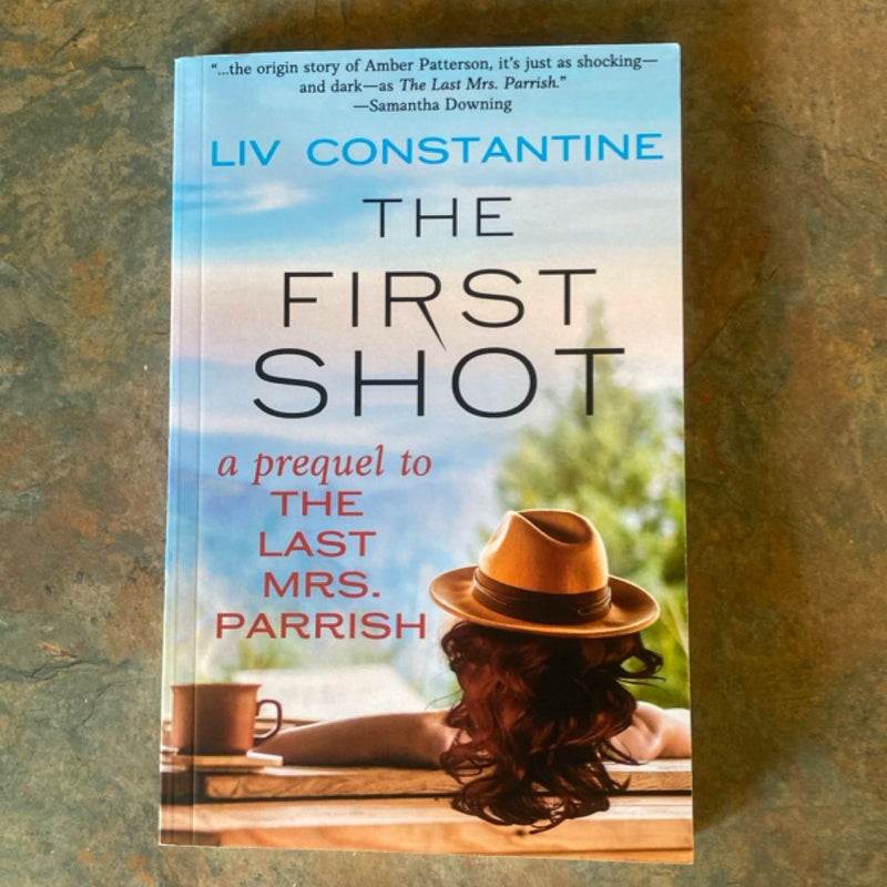 The First Shot