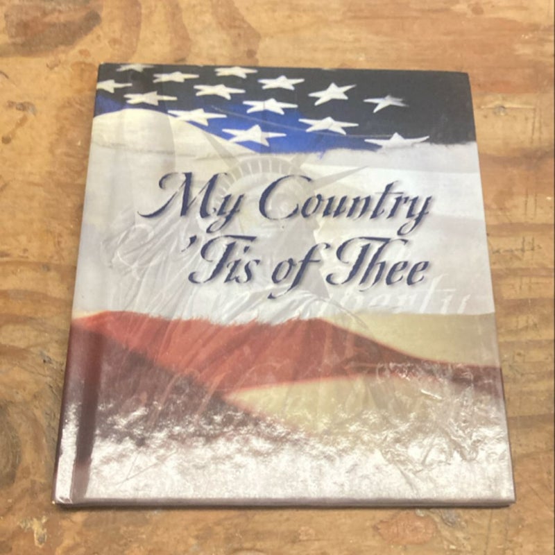 My Country Tis of Thee