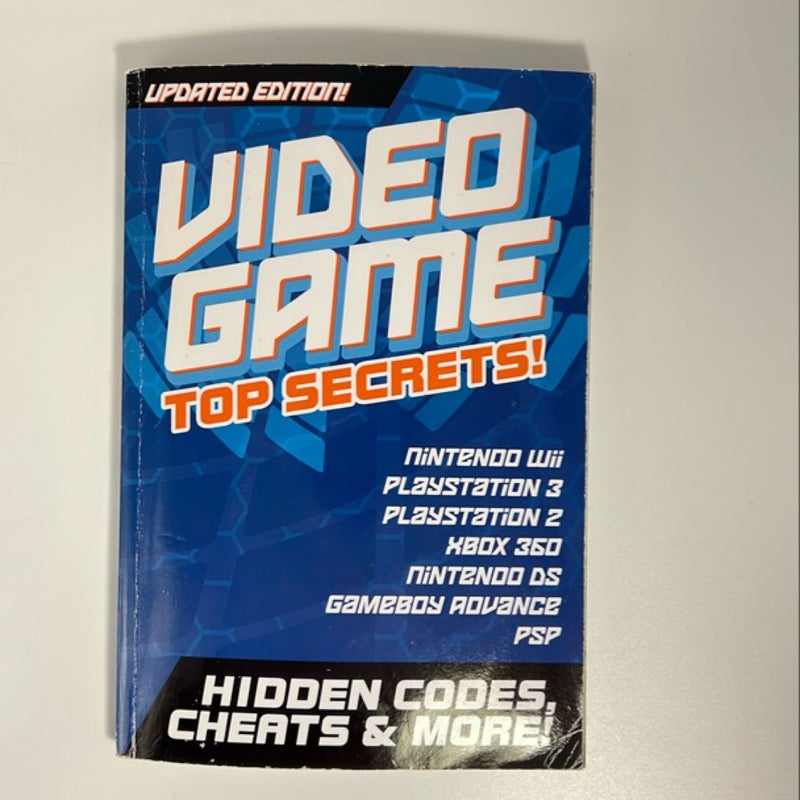 Video Game Top secrets!
