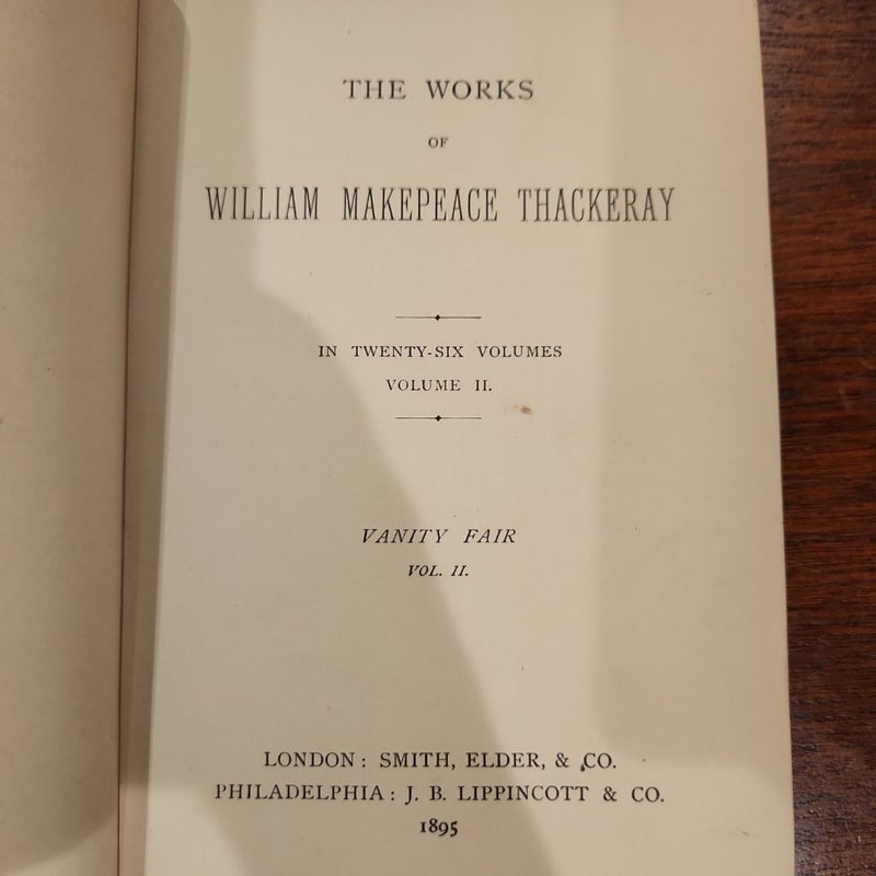 Vanity Fair Vol. 2 The Works of W.M. Thackeray