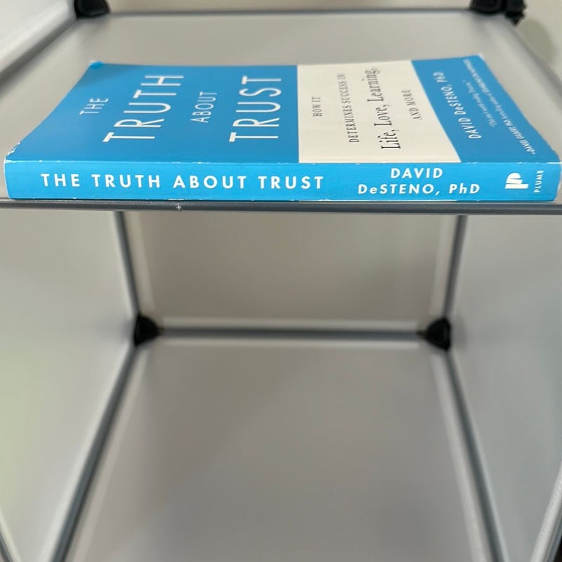 The Truth about Trust