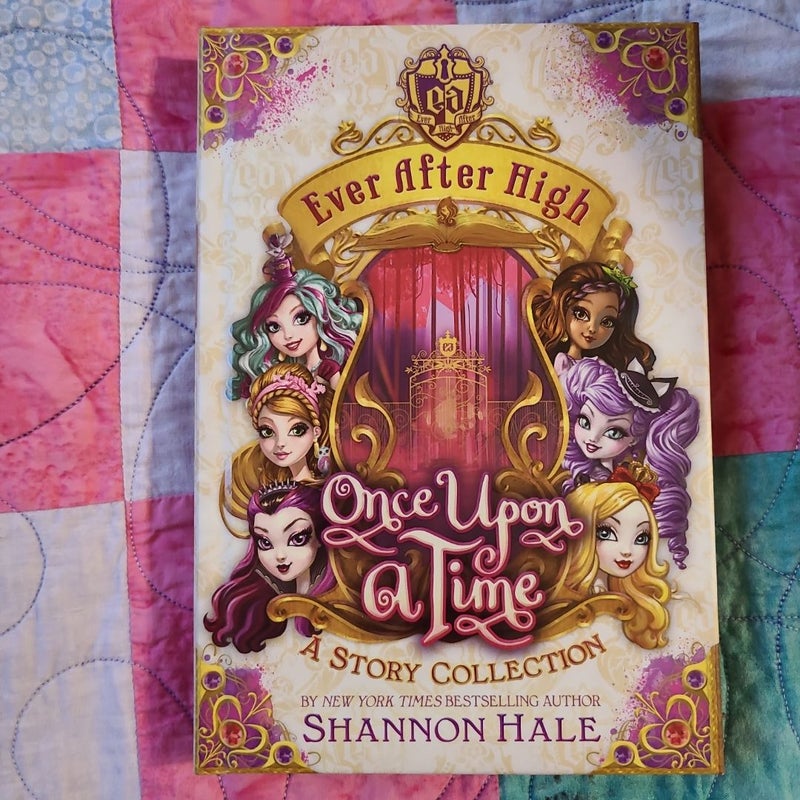 Ever after High: Once upon a Time