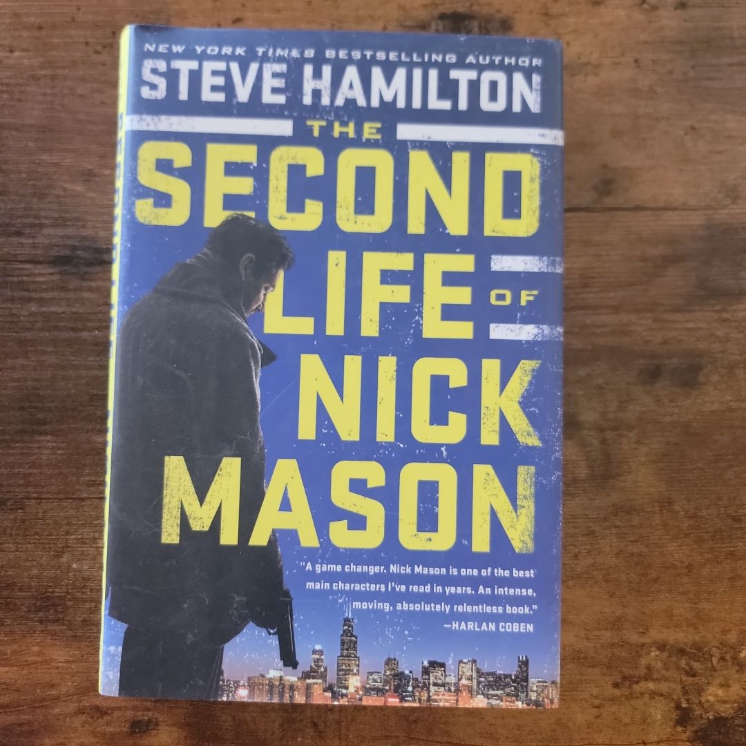 The Second Life of Nick Mason (2016 First Edition)