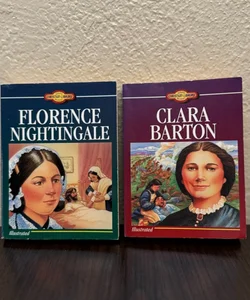 Florence Nightingale & Clara Barton- two books!