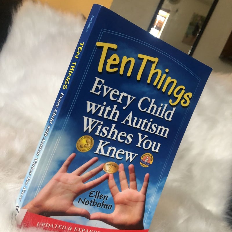 Ten Things Every Child with Autism Wishes You Knew