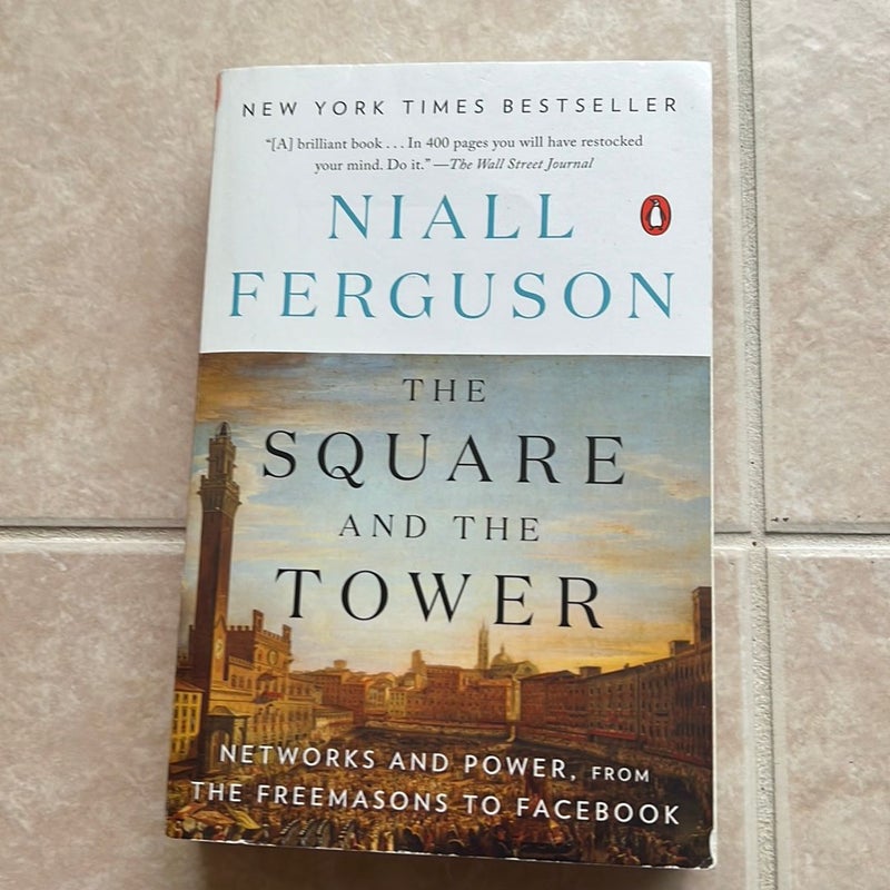 The Square and the Tower