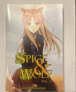 Spice and Wolf, Vol. 1 (light Novel) First Yen On Edition 2009