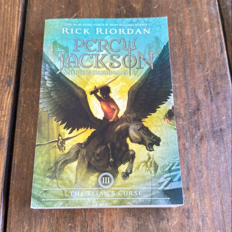 Percy Jackson and the Olympians, Book Three the Titan's Curse (Percy Jackson and the Olympians, Book Three)