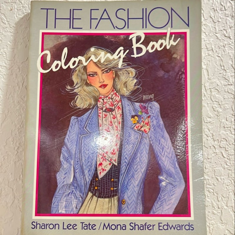 The Fashion Coloring Book