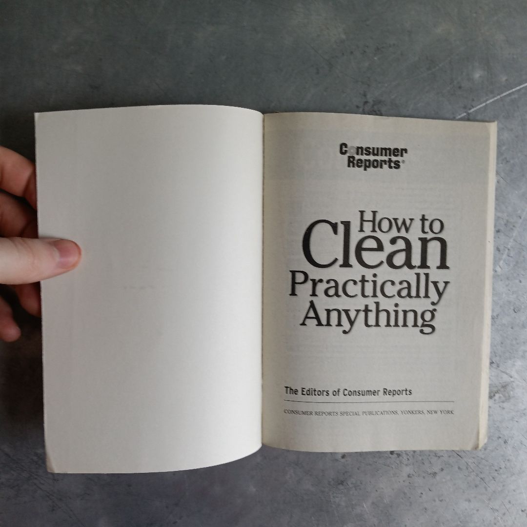How To Clean Practically Anything by Consumer Reports, Paperback ...