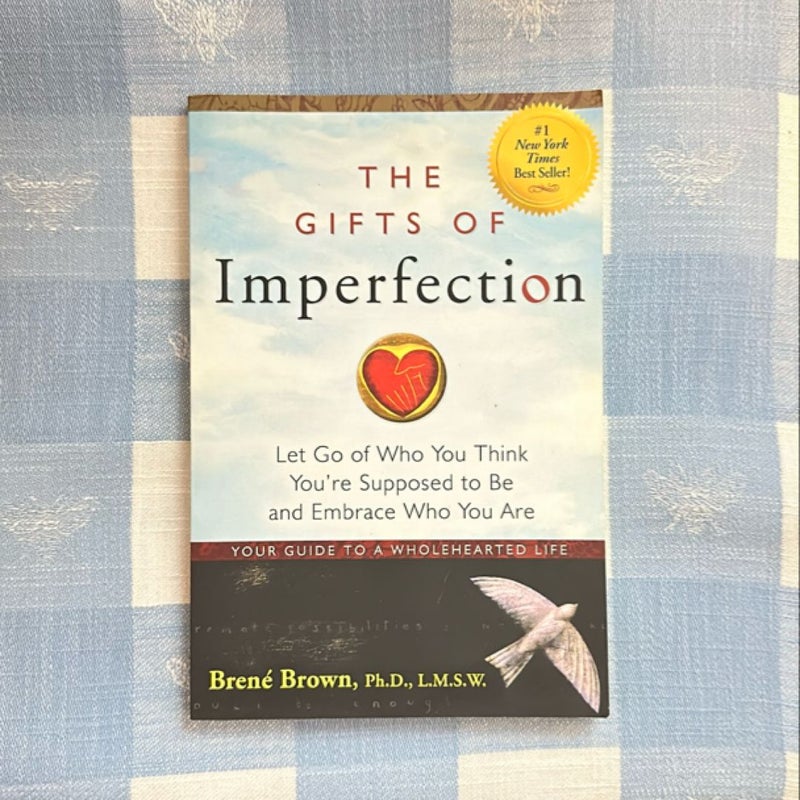 The Gifts of Imperfection