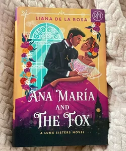 Ana Maria and The Fox