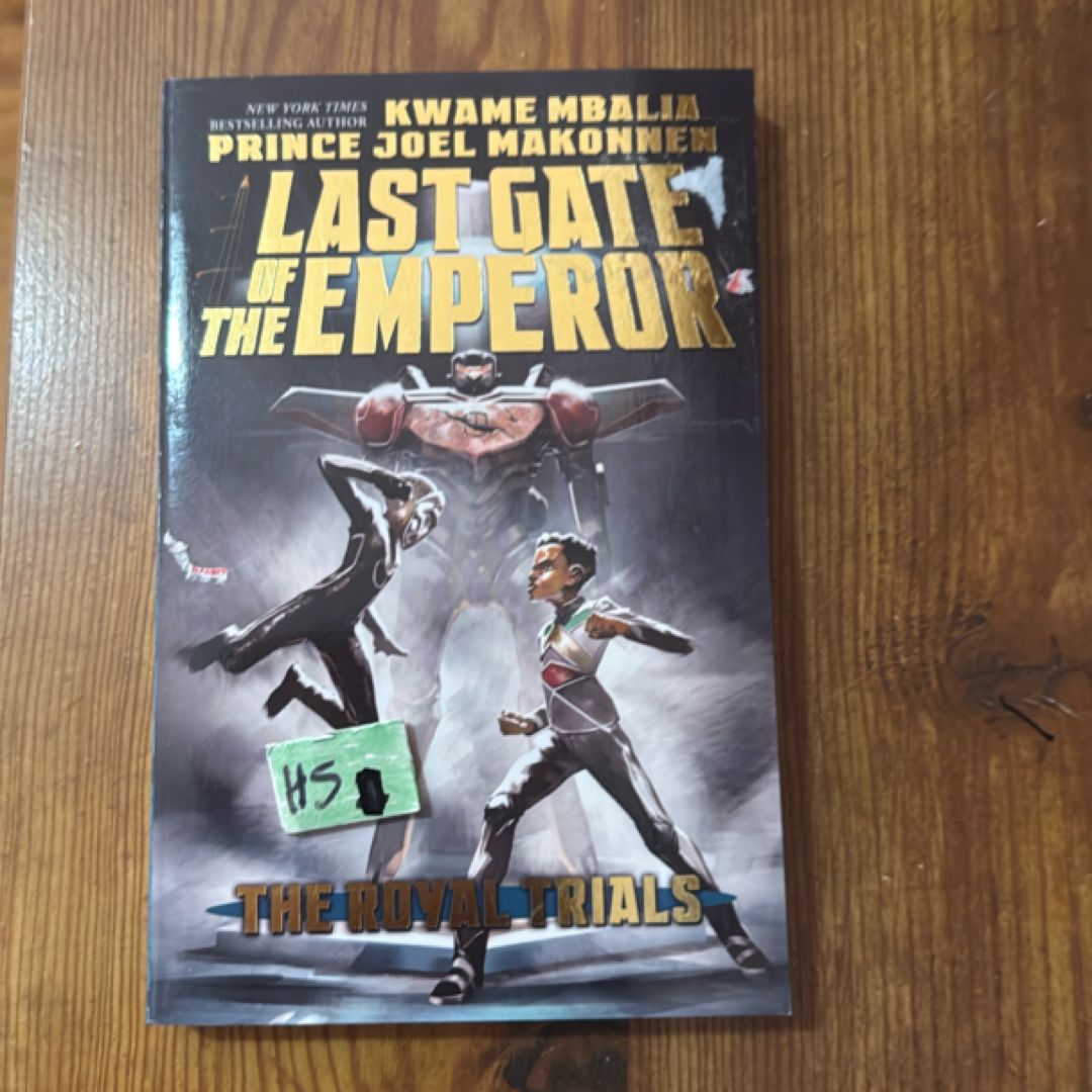 The Royal Trials (Last Gate of the Emperor, Book 2)