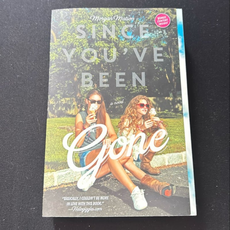 Since You've Been Gone