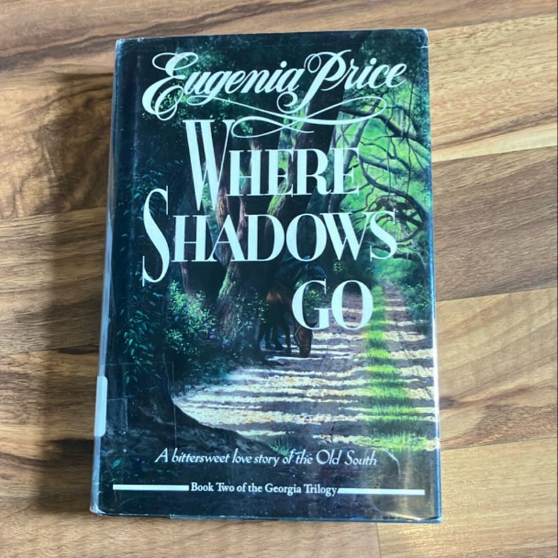 Where Shadows Go