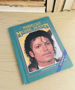 Marvelous Michael Jackson