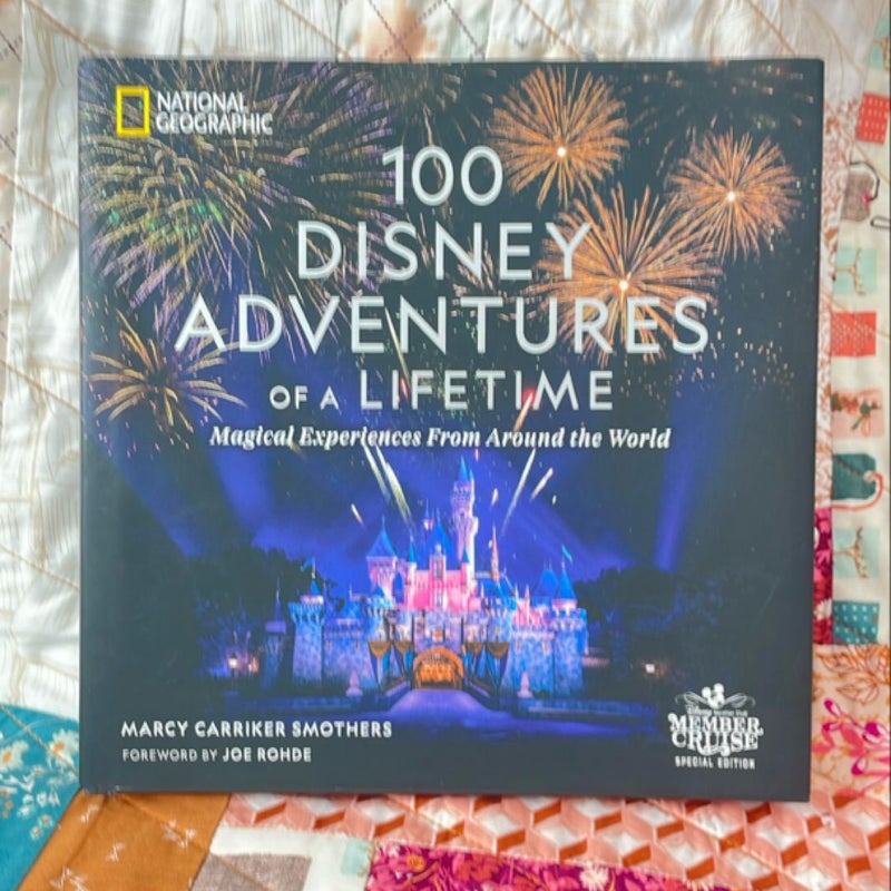 100 Disney Adventures of a Lifetime