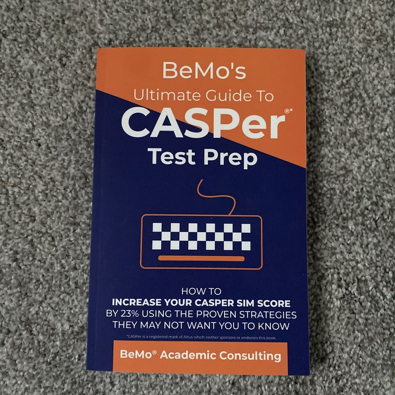 BeMo's Ultimate Guide to CASPer Test Prep