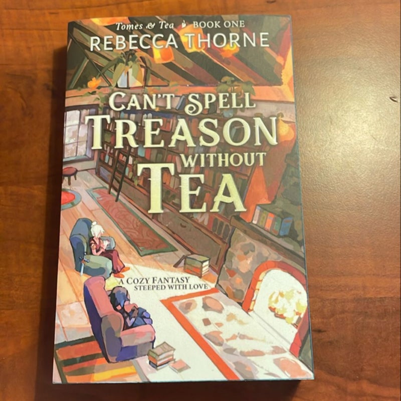 Can't Spell Treason Without Tea