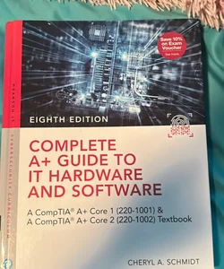 Complete a+ Guide to IT Hardware and Software