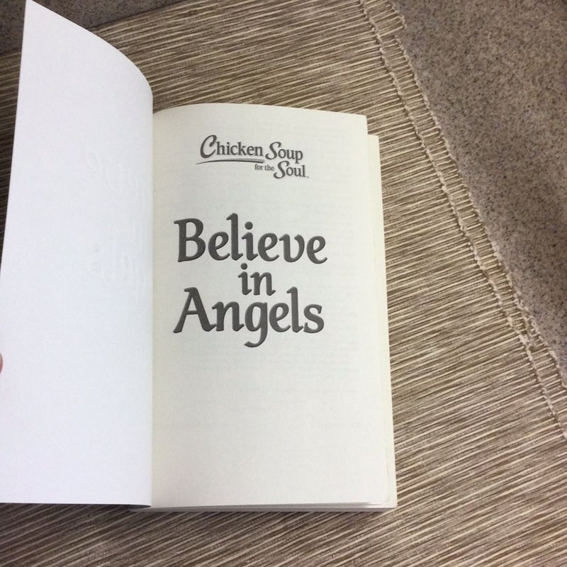 Chicken Soup for the Soul: Believe in Angels