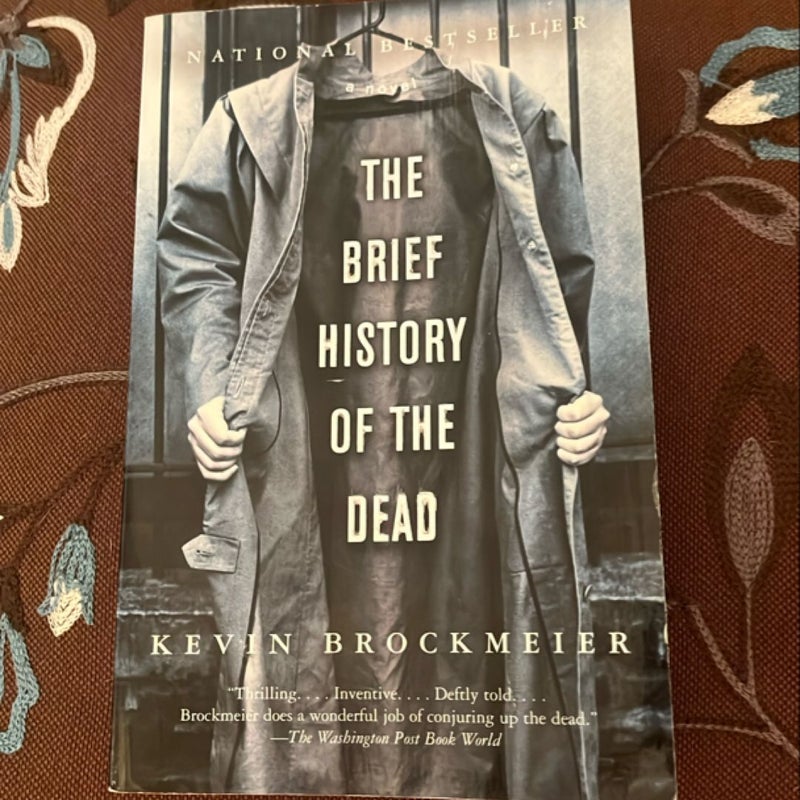 The Brief History of the Dead