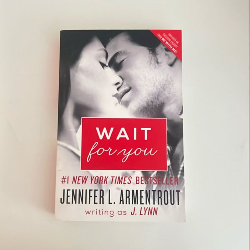 Wait for You
