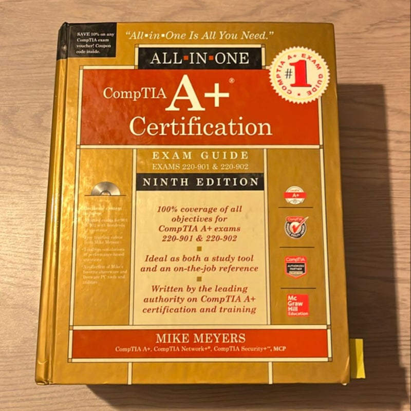 CompTIA a+ Certification All-In-One Exam Guide, Ninth Edition (Exams 220-901 & 220-902)