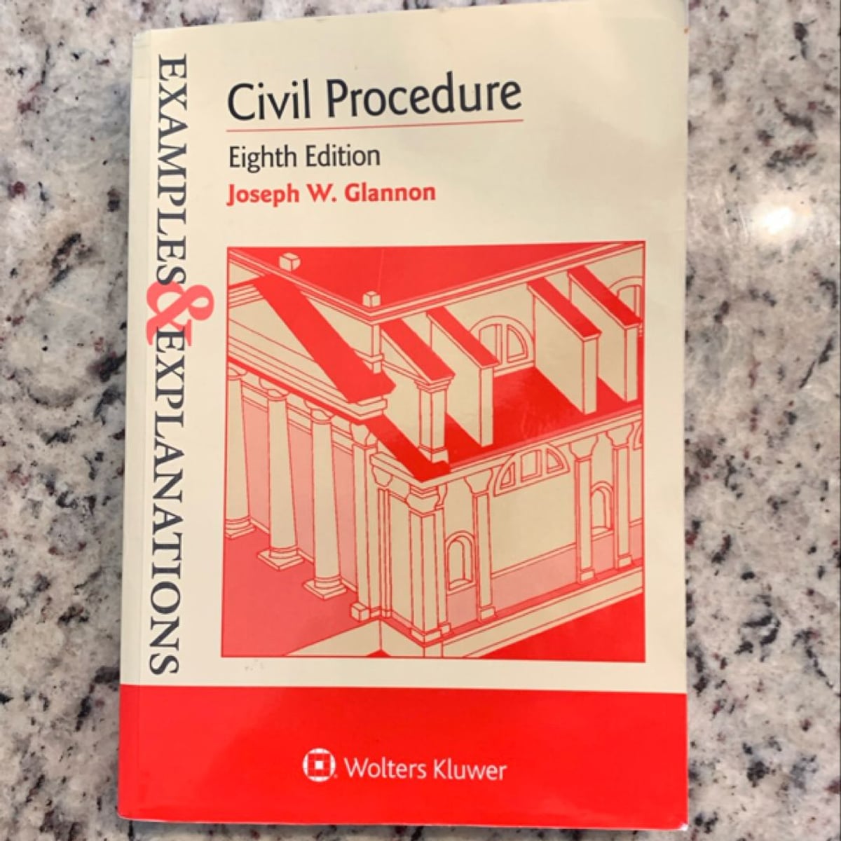 Examples and Explanations for Civil Procedure by Joseph W. Glannon