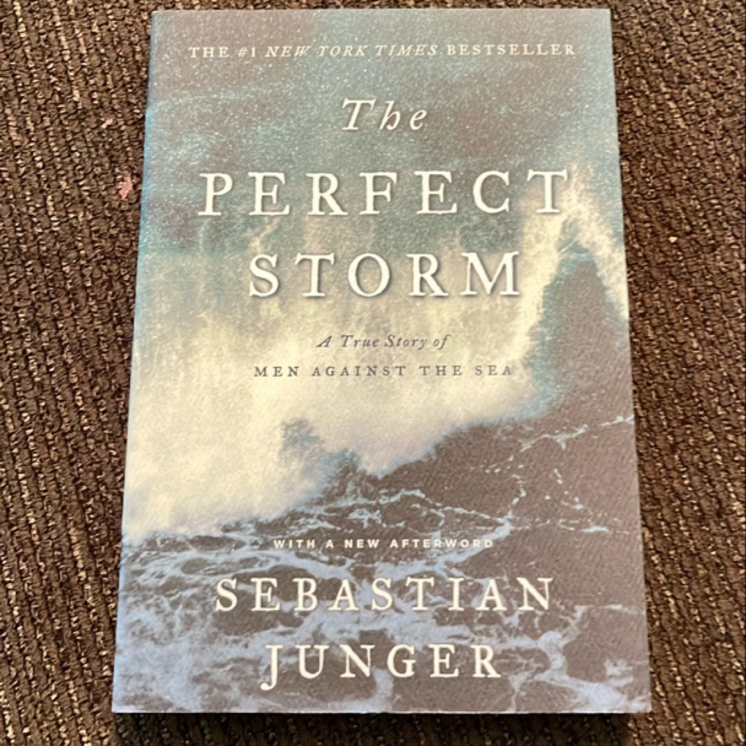 The Perfect Storm