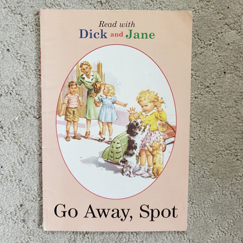 Go Away, Spot (This Edition, 1984)