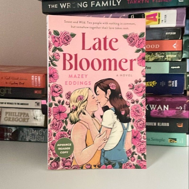 Late Bloomer (advanced copy)