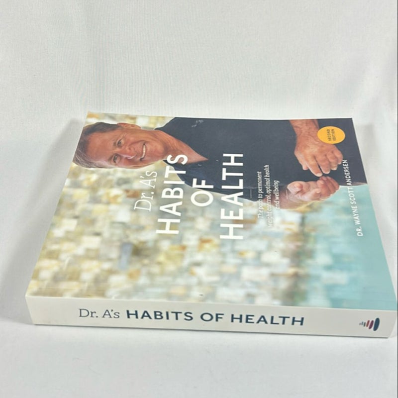 Dr. A's Habits of Health