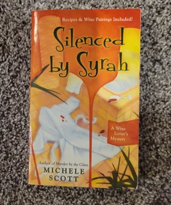 Silenced by Syrah