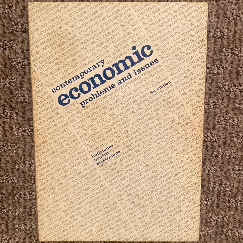Contemporary Economic Problems and Issues 